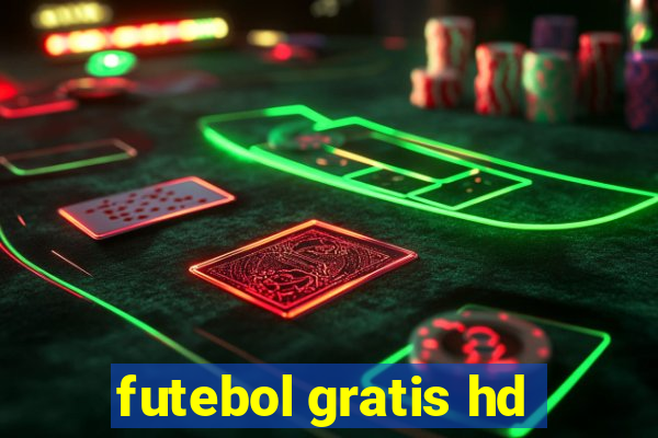 futebol gratis hd